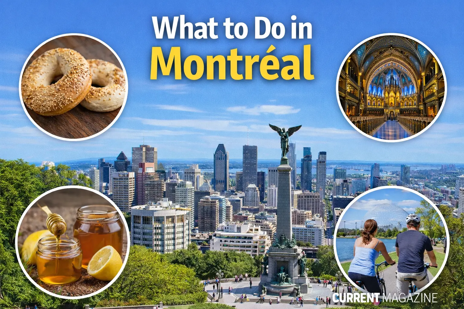 What to Do in Montreal