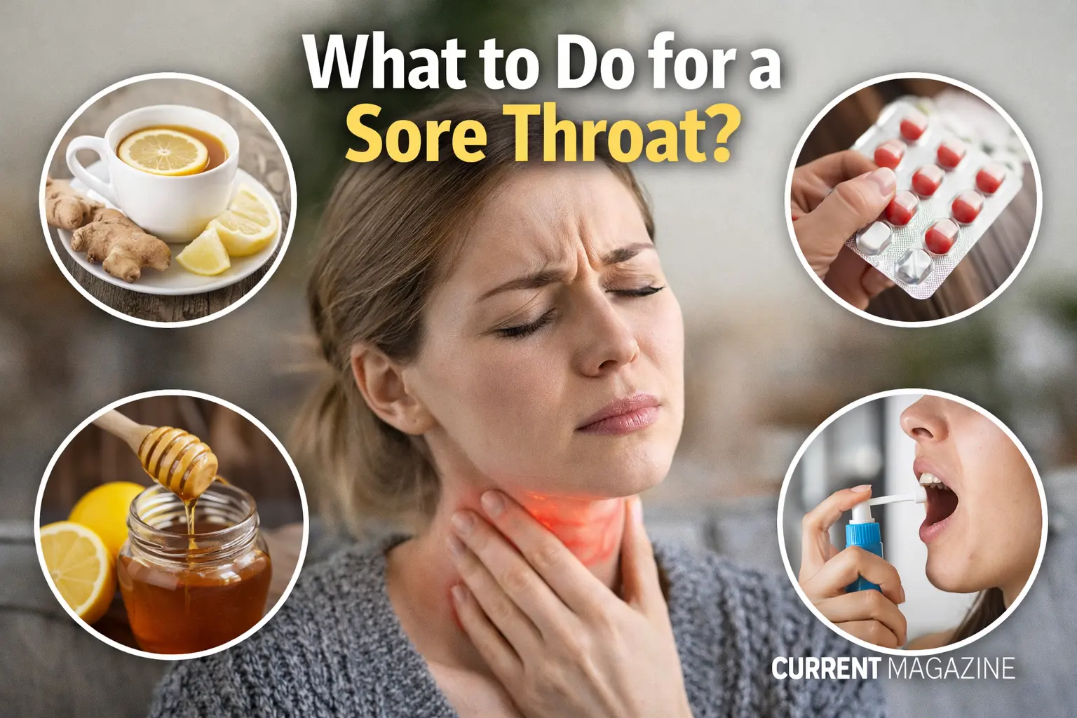 What to Do for a Sore Throat