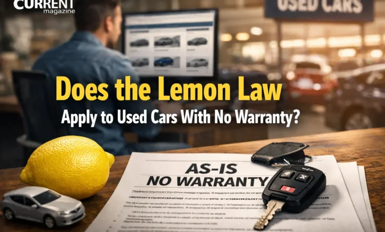 Does the Lemon Law Apply to Used Cars With No Warranty