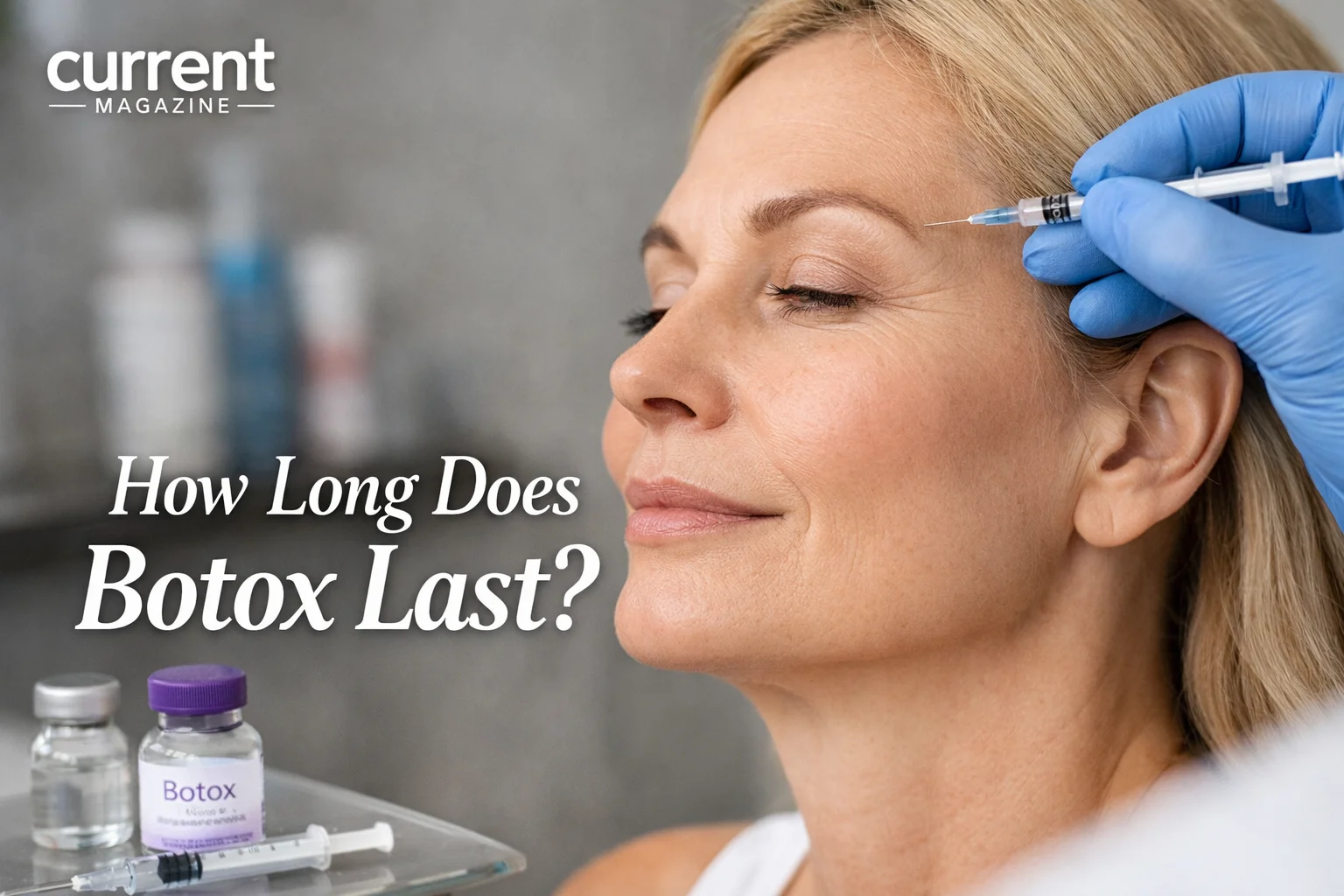 How Long Does Botox Last