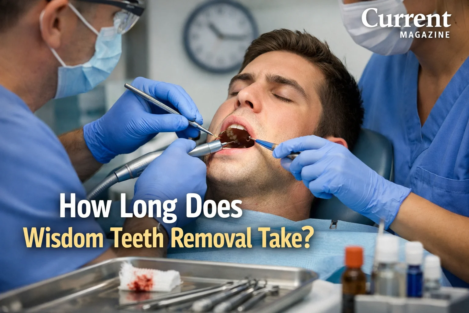 how long does wisdom teeth removal take